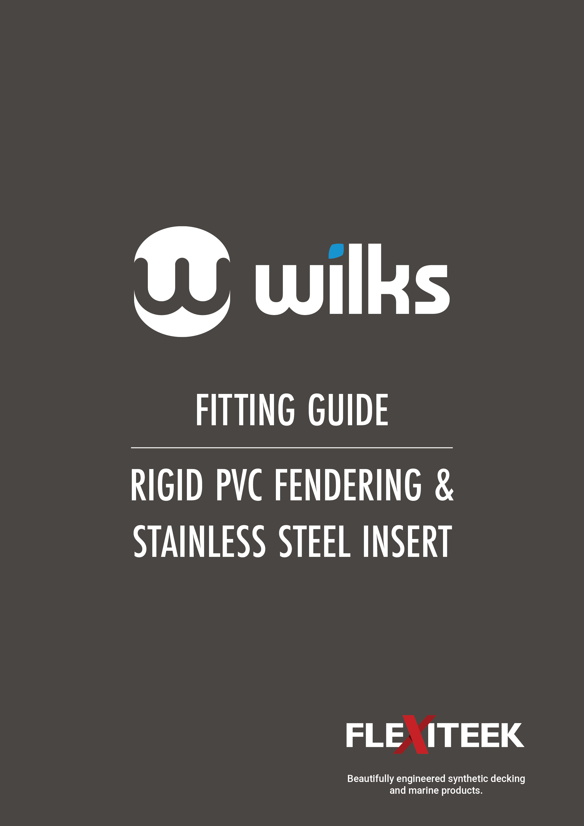 Rigid PVC fendering and stainless steel insert